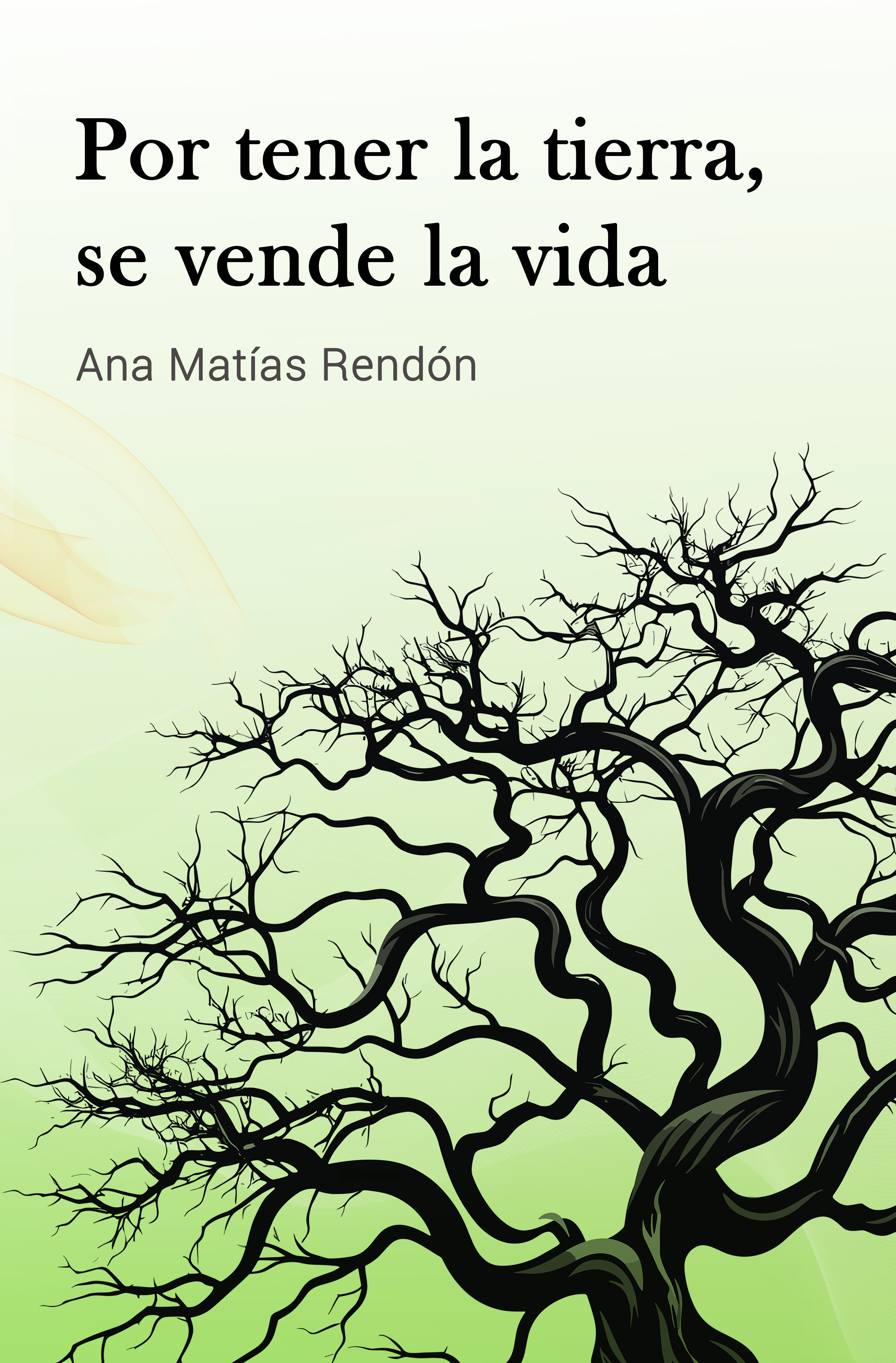 Por tener la tierra